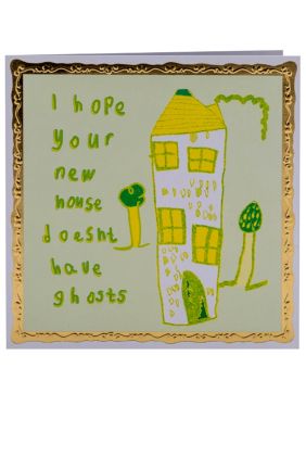 I Hope Your House Doesn't Have Ghosts Greetings Card